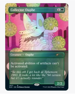 COLLECTOR OUPHE (BORDERLESS) SECRET LAIR DROP MTG MAGIC THE GATHERING NEAR MINT - Image 1