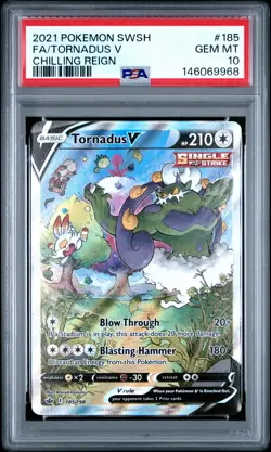 2021 POKEMON SWORD & SHIELD CHILLING REIGN #185 FULL ART/TORNADUS V PSA 10 - Image 1