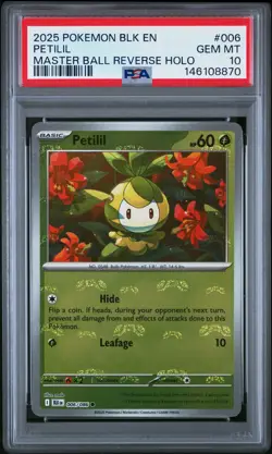 2025 POKEMON BLK EN-BLACK BOLT MASTER BALL REVERSE HOLO #006 PETILIL PSA 10 - Image 1