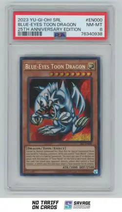 2023 Yu-Gi-Oh! SRL 25th Anniversary Edition Blue-Eyes Toon Dragon PSA 8 #EN000 - Image 1