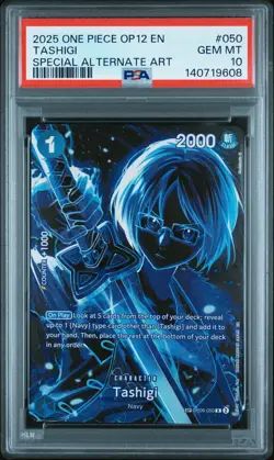 2025 ONE PIECE OP12-LEGACY OF THE MASTER SPECIAL ALTERNATE ART TASHIGI PSA 10 - Image 1