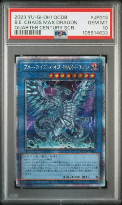 2023 QUARTER CENTURY SECRET RARE #JP013 BLUE-EYES CHAOS MAX DRAGON PSA 10 - Image 1