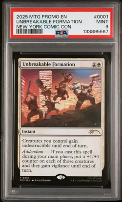 2025 MTG PROMOS NEW YORK COMIC CON 2025 #0001 UNBREAKABLE FORMATION PSA 9 - Image 1
