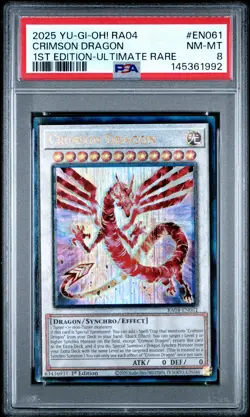 2025 YU-GI-OH! RA04-QUARTER CENTURY STAMPEDE #EN061 CRIMSON DRAGON PSA 8 - Image 1