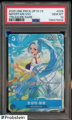 2025 One Piece OP13 S. Chinese Treasure Rare #026 Nefertari Vivi PSA 10 GEM MINT - Image 1
