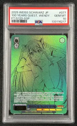 100 YEARS QUEST WENDY PSA 10 2025 WEISS SCHWARZ JP #FT/S120-077SSP SSP GEM 6217 - Image 1