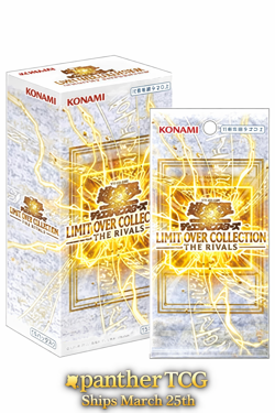 Pre-Sale Yu-Gi-Oh! LIMIT OVER COLLECTION THE RIVALS Box US Seller Ships March 25 - Image 1