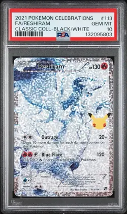 2021 POKEMON CELEBRATIONS CLASSIC COLLECTION #113 FULL ART/RESHIRAM PSA 10 - Image 1