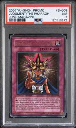 2006 YU-GI-OH! PROMO JUMP MAGAZINE #EN008 JUDGMENT OF THE PHARAOH PSA 7 - Image 1