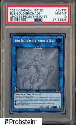 2021 YU-GI-OH! GHOSTS FROM THE PAST #EN132 BLS-SOLDIER/CHAOS PSA 10 GEM MINT - Image 1
