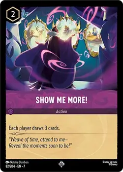 Disney Lorcana Archazia's Island - 82 Show Me More! - Super Rare Non Foil - Image 1