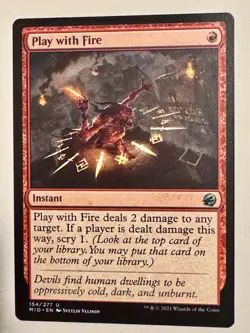 Play with Fire (154) Innistrad: Midnight Hunt MID MTG Magic - Image 1