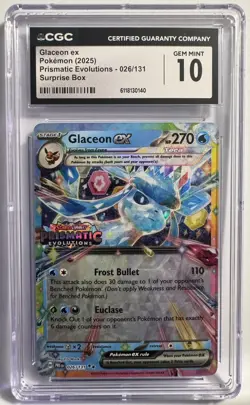 2025 POKEMON PRISMATIC EVOLUTIONS - SURPRISE BOX GLACEON EX CGC 10 GEM MINT - Image 1