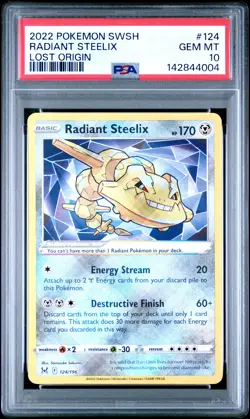 2022 Pokemon Sword & Shield Lost Origin #124 Radiant Steelix Lost Origin PSA 10 - Image 1