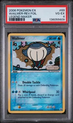 2006 POKEMON EX LEGEND MAKER #69 WAILMER-REVERSE FOIL PSA 4 - Image 1