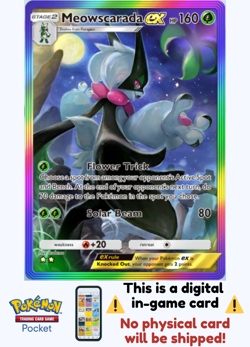 [Not Physical] Pokemon TCG Pocket - Meowscarada Ex Rainbow ⭐⭐ - English - Image 1