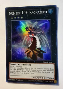 Number 103: Ragnazero - CRBR-EN011 - Super Rare - 1st Edition NM Yugioh Crossove - Image 1