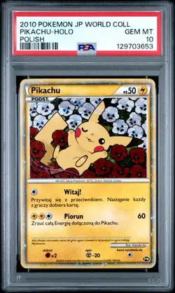 2010 POKEMON JPN WORLD COLL POLISH PIKACHU-HOLO PSA 10 - Image 1
