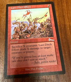 Last-Ditch Effort ~ NM [ Magic MTG ] - Image 1