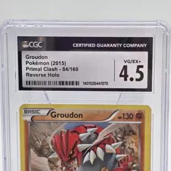 Groudon 84/160 Reverse Holo Pokemon Primal Clash 2015 CGC 4.5 VG/EX+ Graded Card - Image 2