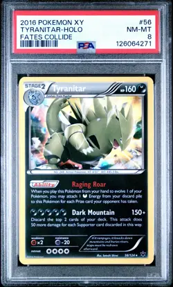 2016 POKEMON XY FATES COLLIDE #56 TYRANITAR-HOLO PSA 8 - Image 1