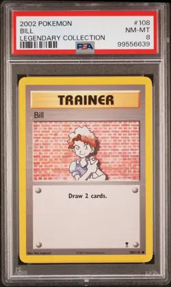 PSA 8 BILL 108/110 2002 POKEMON TCG LEGENDARY COLLECTION ***POP 13*** - Image 1