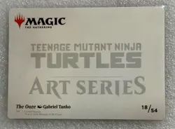 The Ooze Art Card MTG Art Series: Teenage Mutant Ninja Turtles 18/54 GOLD Signed - Image 2