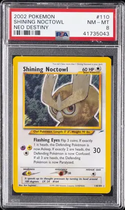 2002 POKEMON NEO DESTINY #110 SHINING NOCTOWL PSA 8 - Image 1