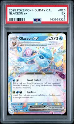 2025 POKEMON HOLIDAY CALENDAR #026 GLACEON EX PSA 5 - Image 1