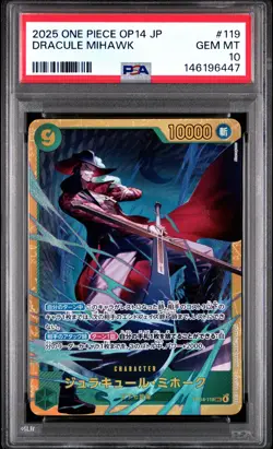 2025 ONE PIECE JAPANESE OP14-THE AZURE SEA'S SEVEN #119 DRACULE MIHAWK PSA 10 - Image 1