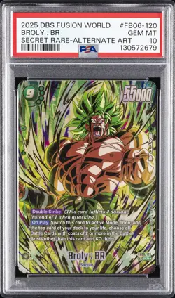 2025 DRAGON BALL SUPER CARD GAME FUSION WORLD RIVALS CLASH BROLY : BR PSA 10 - Image 1