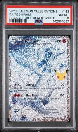 2021 POKEMON CELEBRATIONS CLASSIC COLLECTION #113 FULL ART/RESHIRAM PSA 8 - Image 1
