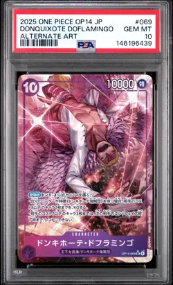 2025 ONE PIECE JPN THE AZURE SEA'S SEVEN ALT ART DONQUIXOTE DOFLAMINGO PSA 10 - Image 1