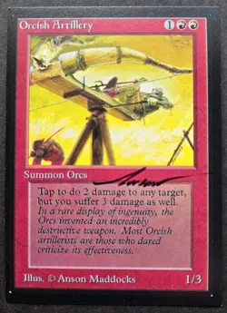 SIGNED MtG Magic A Maddocks _ Beta CE _ Artist Proof _ ORCISH ARTILLERY _ 1/50! - Image 2