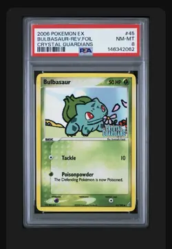 2006 POKEMON EX CRYSTAL GUARDIANS #45 BULBASAUR-REVERSE FOIL PSA 8 NEW CERTIF - Image 1