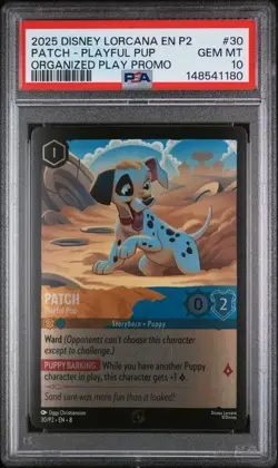 2025 DISNEY LORCANA EN P2-PROMO #30 PATCH - PLAYFUL PUP ORGANIZED PLAY PSA 10 - Image 1