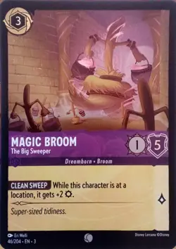 46/204 MAGIC BROOM THE BIG SWEEPER INKLANDS FOIL COMMON DISNEY LORCANA CARD - Image 1