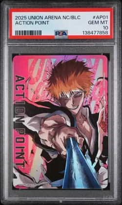 2025 BLC-3-AP01 Ichigo Kurosaki Union Arena Bleach Action Point PSA 10 - Image 1