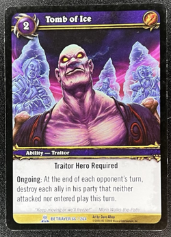 Tomb of Ice 66/264 Servants of the Betrayer World of Warcraft TCG - Image 1