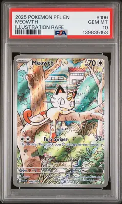 2025 POKEMON PFL EN-PHANTASMAL FLAMES ILLUSTRATION RARE #106 MEOWTH PSA 10 - Image 1