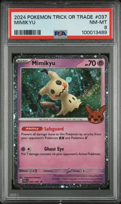 2024 POKEMON TRICK OR TRADE #037 MIMIKYU PSA 8 - Image 1