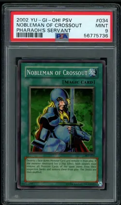 2002 YU-GI-OH! PSV-PHARAOH'S SERVANT #034 NOBLEMAN OF CROSSOUT PSA 9 - Image 1