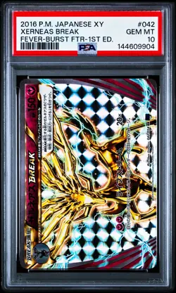 Xerneas BREAK 042/054 Fever-Burst Fighter Holo Japanese Pokemon PSA 10 Gem Mint - Image 1