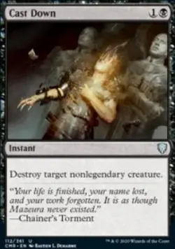 Cast Down Commander Legends (CMR) 112 MTG Regular - Image 1