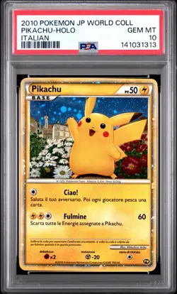 2010 POKEMON JPN WORLD COLL ITALIAN PIKACHU-HOLO PSA 10 - Image 1