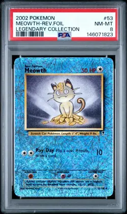 2002 Pokemon Legendary Collection - Meowth 53/110 - Reverse Holo - PSA Graded: 8 - Image 1