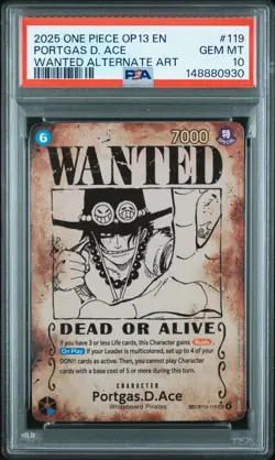 2025 ONE PIECE OP13-CARRYING ON HIS WILL #119 PORTGAS D. ACE PSA 10 - Image 1