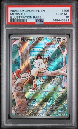 2025 Pokemon Phantasmal Flames Meowth Illustration Rare #106/094 PSA 10 Gem Mt - Image 1