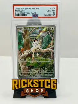 2025 POKEMON PFL EN-PHANTASMAL FLAMES ILLUSTRATION RARE #106 MEOWTH PSA 10 - Image 1