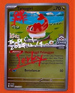 Pokemon Indonesia Tatsugiri Premier Ball League 2024 Judge Promo SIGNED BY Jerky - Image 1